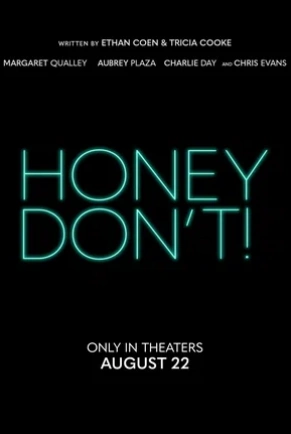 Honey Don't! 2025